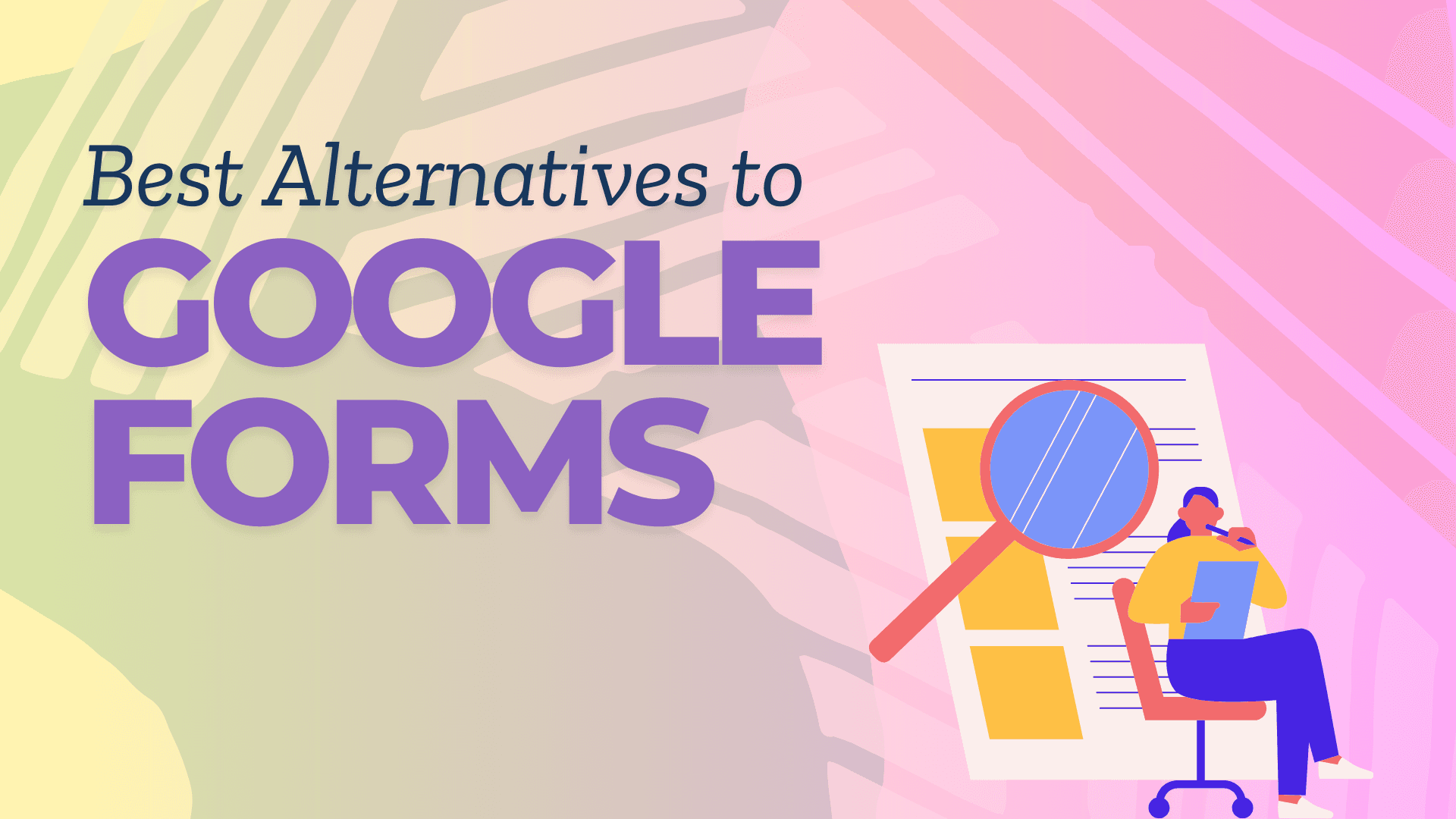 best alternative to google form